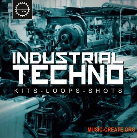 Industrial Strength Industrial Techno (MULTiFORMAT) - сэмплы Techno, Industrial