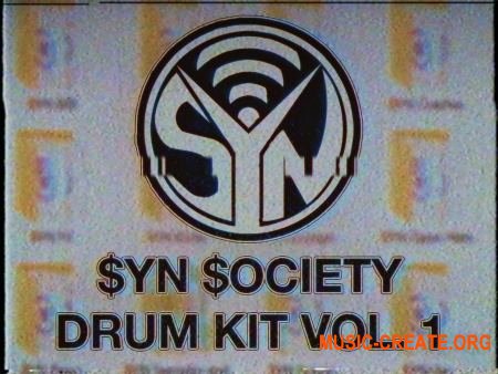 $YN $OCIETY Drum Kit Vol. 1 (WAV) - сэмплы ударных, Trap