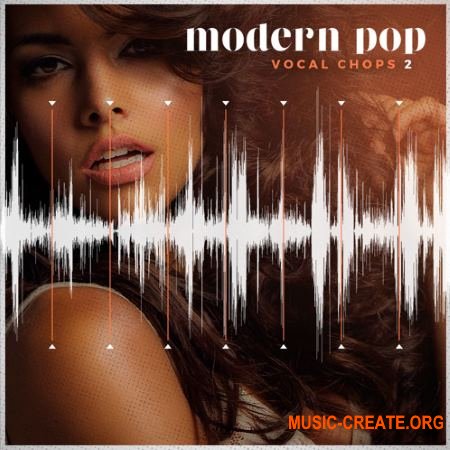 Diginoiz Modern Pop Vocal Chops 2 (WAV MiDi) - вокальные сэмплы