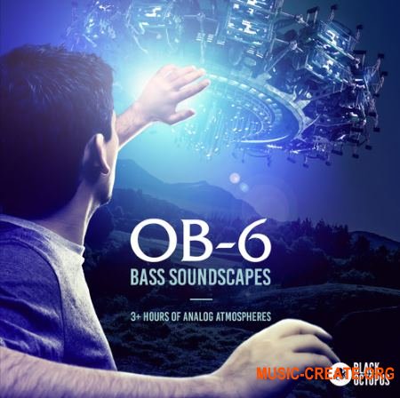 Black Octopus Sound OB6 Bass Soundscapes (WAV) - сэмплы Ambient