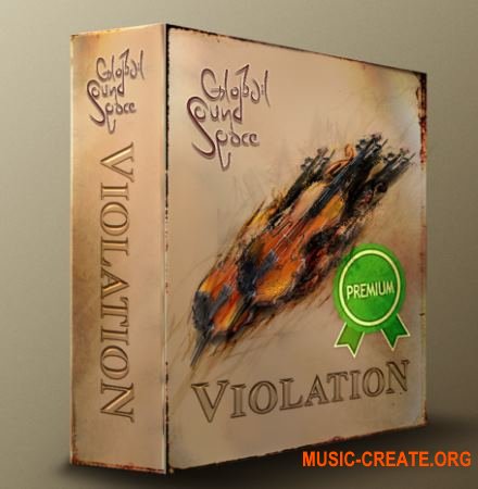 Global Soundspace Violation v2.0 (KONTAKT) - библиотека звуков скрипки