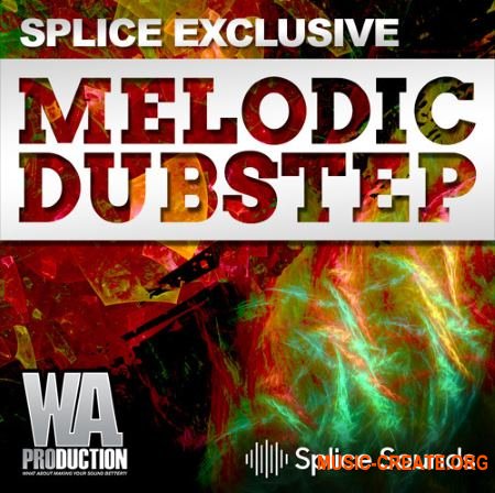 W.A. Production Melodic Dubstep (WAV FXP NMSV) - сэмплы Dubstep