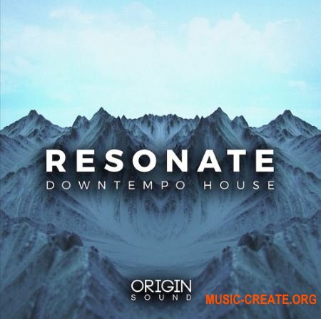Origin Sound Resonate (WAV MiDi) - сэмплы Downtempo