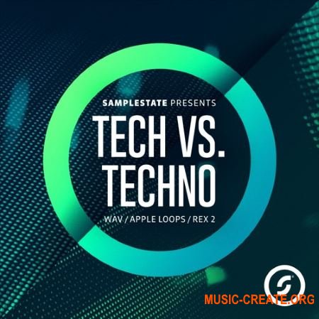 Samplestate Tech Vs Techno (MULTiFORMAT) - сэмплы Techno, Tech House