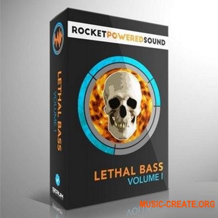 Rocket  Powered Sound Lethal Bass Vol. 1 (XFer Serum presets)