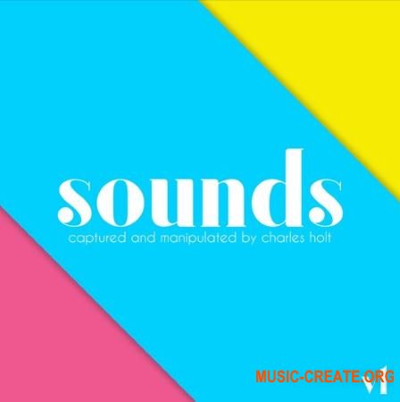 Sounds Captured and Manipulated by Charles Holt (WAV) - сэмплы Hip Hop, Rap