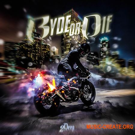 2DEEP Ryde Or Die (WAV) - сэмплы Hip Hop