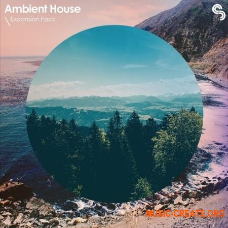 Sample Magic Expansion Pack Ambient House (MULTiFORMAT) - сэмплы Ambient House, Electronic