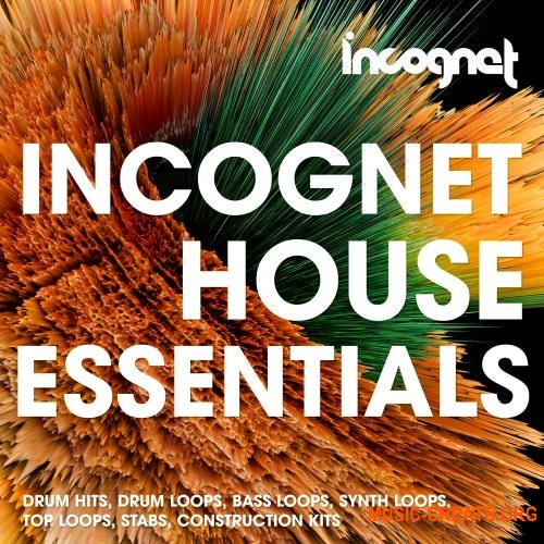 Incognet House Essentials (WAV) - сэмплы Tech House