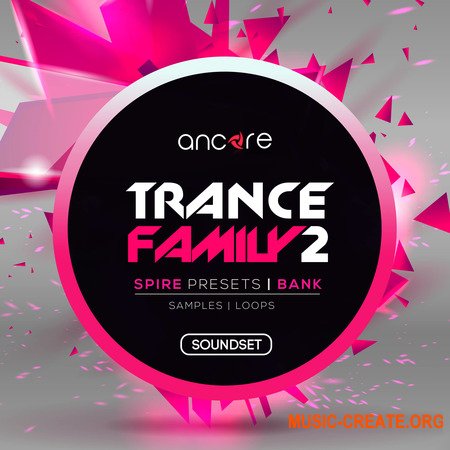 Ancore Sounds Spire Trance Family 2 (Spire presets)