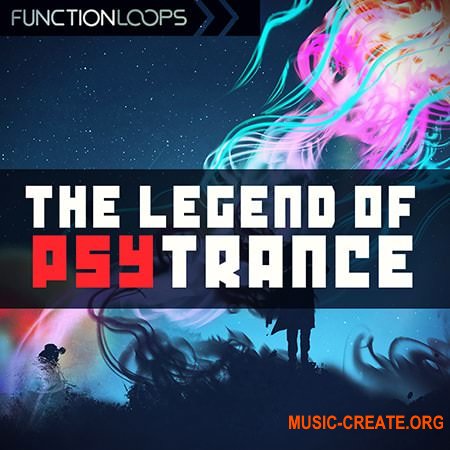 Function Loops The Legend Of Psytrance (WAV) - сэмплы Psy Trance, Trance