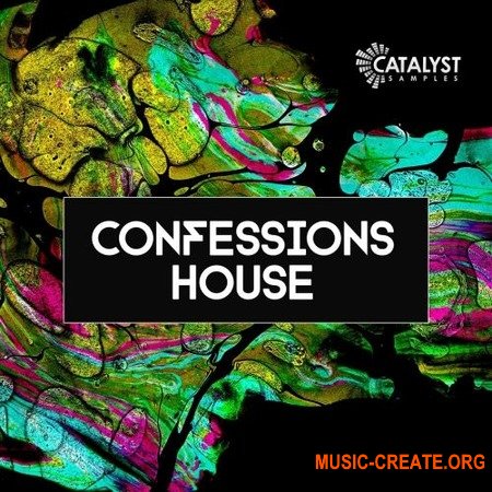 Catalyst Samples Confessions House (WAV MiDi) - сэмплы House, Future House