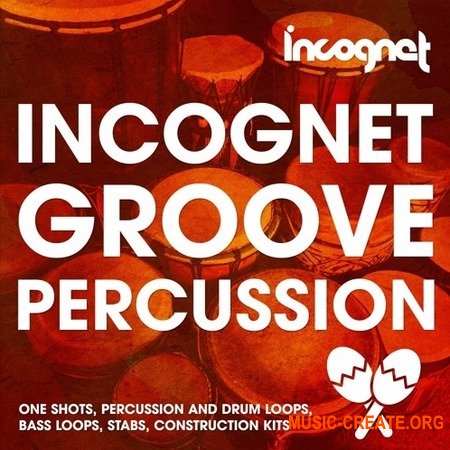 Incognet Groove Percussion (WAV MiDi) - сэмплы перкуссии, ударных, House