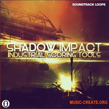 Soundtrack Loops Shadow Impact Industrial Scoring Tools