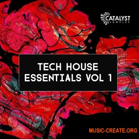 Catalyst Samples Tech House Essentials Vol 1 (WAV) - сэмплы Tech House, House