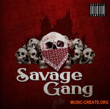Kryptic Samples Savage Gang (WAV MiDi) - сэмплы Trap, Urban
