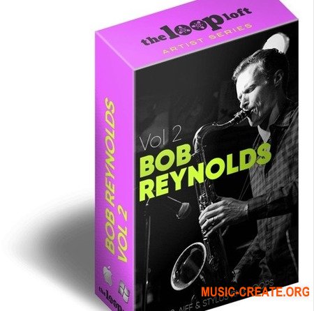 The Loop Loft The Bob Reynolds Loop Collection Vol 2 (WAV) - сэмплы саксофона