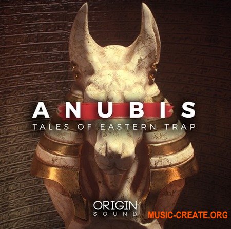 Origin Sound Anubis Tales Of Eastern Trap (WAV MiDi) - сэмплы Trap, Arabic Trap, Hybrid Trap
