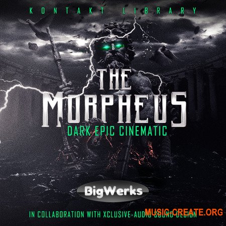 BigWerks The Morpheus (KONTAKT) - библиотека кинематографических звуков, игр