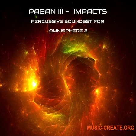  Triple Spiral Audio Pagan III Impacts for Omnisphere 2