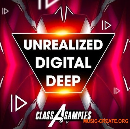  Class A Samples Unrealized Digital Deep