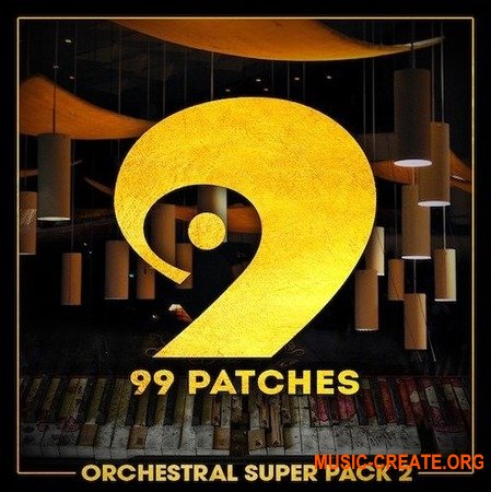  99 Patches Orchestral Super Pack 2