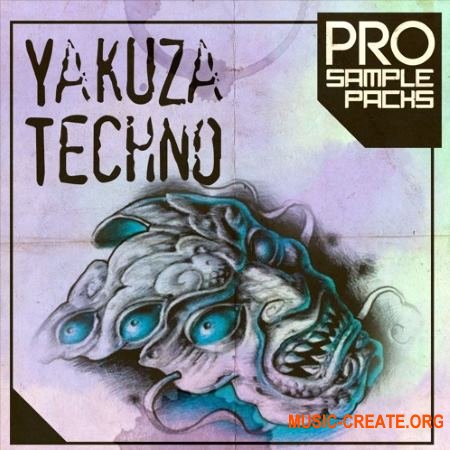 Pro Sample Packs Yakuza Techno (WAV MiDi SYLENTH1 SPiRE) - сэмплы Techno