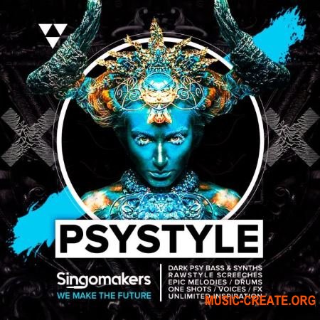 Singomakers Psystyle (MULTiFORMAT) - сэмплы Psy, Rawstyle, Hardstyle, Hard Dance