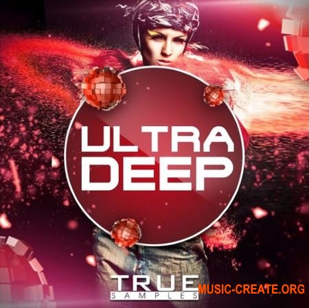 True Samples Ultra Deep (WAV MIDI) - сэмплы House