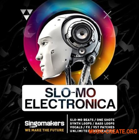 Singomakers Slo-Mo Electronica (WAV REX) - сэмплы Electronic