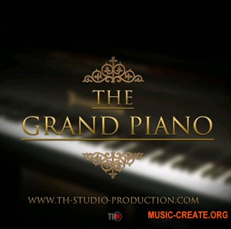 TH Studio Production THE GRAND PIANO (KONTAKT) - библиотека звуков рояля