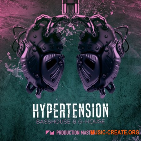 Production Master Hypertension Bass House And G-House (WAV) - сэмплы Bass House, G-House