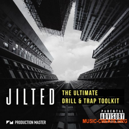 Production Master Jilted Ultimate Trap Toolkit (WAV) - сэмплы Trap