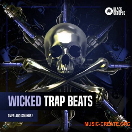 Black Octopus Sound Wicked Trap Beats (WAV SERUM) - сэмплы Trap