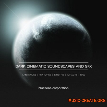 Bluezone Corporation Dark Cinematic Soundscapes And Sound Effects