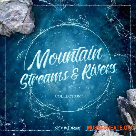 SoundBox Library Mountain Streams And Rivers Collection (WAV) - звуки реки