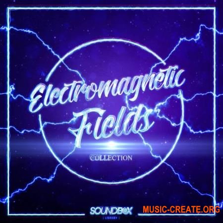 SoundBox Library Electromagnetic Fields Collection