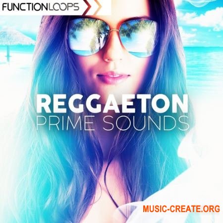 Function Loops Reggaeton Prime Sounds (WAV MiDi) - сэмплы Reggaeton