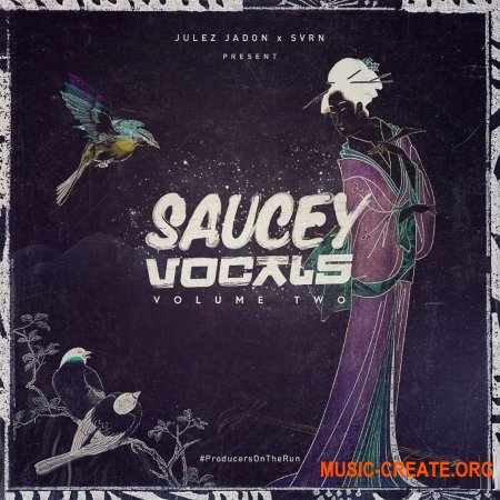 Julez Jadon Saucey Vocals Vol.2 (WAV) - вокальные сэмплы