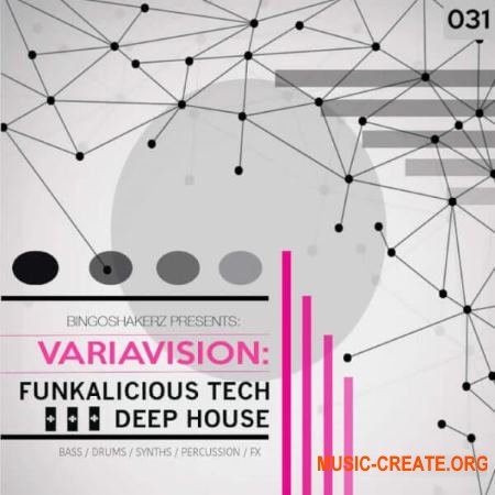 Bingoshakerz Variavision: Funkalicious Tech & Deep House (WAV) - сэмплы Tech House, Deep House