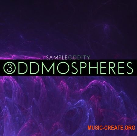 SampleOddity Oddmospheres 3 (Massive presets)