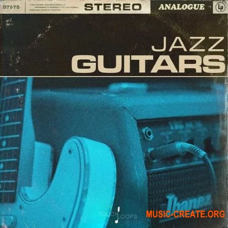 Touch Loops Jazz Guitars (WAV) - сэмплы Jazz