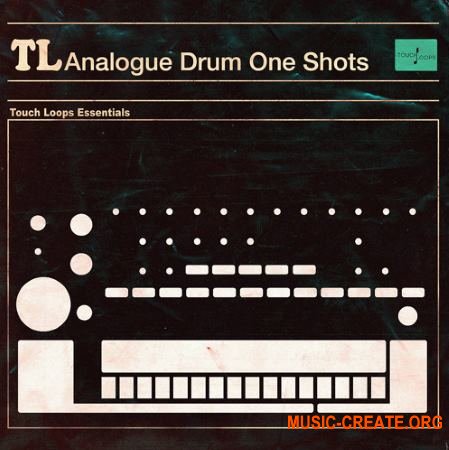 Touch Loops Analogue Drum One Shots (WAV MIDI) - драм ван-шоты