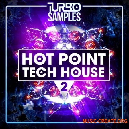 Turbo Samples Hot Point Tech House 2 (WAV MiDi) - сэмплы Tech House