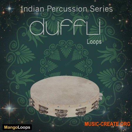 Mango Loops Indian Percussion Series Duff (WAV AiFF) - сэмплы перкуссии
