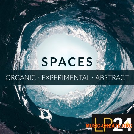 LP24 Audio Spaces (WAV) - сэмплы Ambient, Experimental, Organic