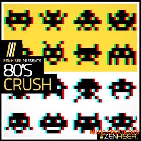 Zenhiser 80s Crush (WAV) - сэмплы ретро 80-х годов