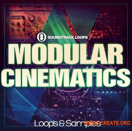Soundtrack Loops Modular Cinematics (WAV) - кинематографические сэмплы