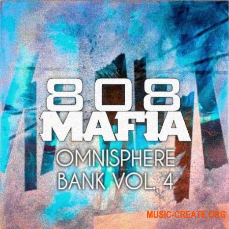 PVLACE 808 Mafia Omnisphere Bank Vol.4 (Spectrasonics Omnisphere 2)