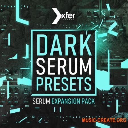 Plugin Boutique Dark Serum Presets (XFER RECORDS SERUM)